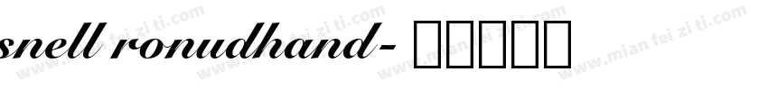 snell ronudhand字体转换